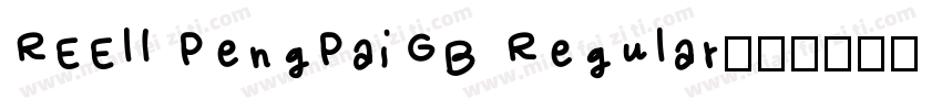REElI PengPaiGB Regular字体转换